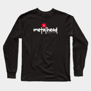 METALHEAD Long Sleeve T-Shirt