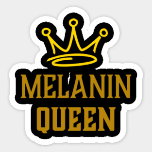 Melanin Queen, Black Woman, African American, Black History Magnet