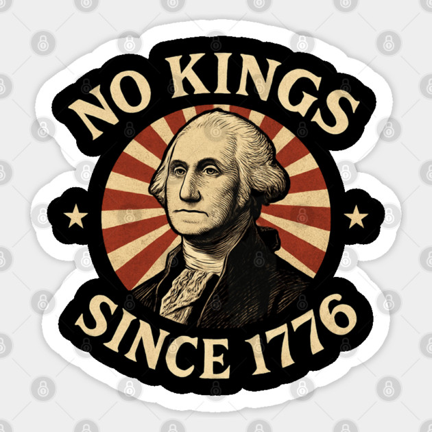 No-Kings-In-America Sticker by Creatifly Graphic Tees
