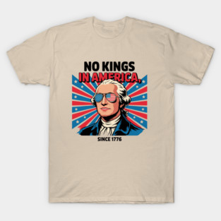 No-kings-in-america T-Shirt