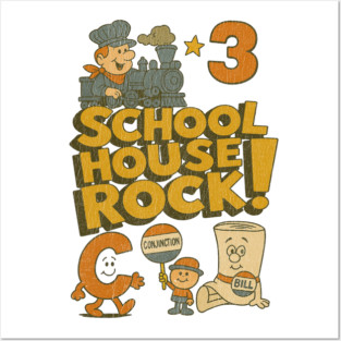 School-House-Rock Posters and Art