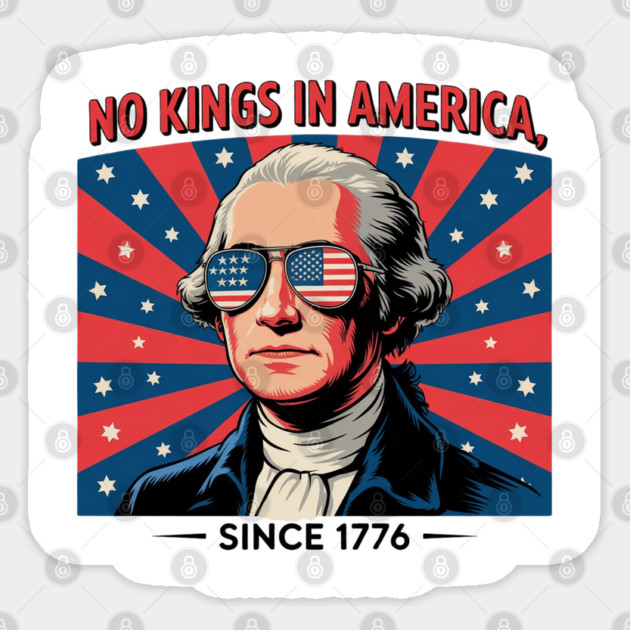 No-kings-in-america Sticker by Creatifly Graphic Tees