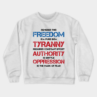 Freedom vs Tyranny – Nemik's Manifesto Crewneck Sweatshirt