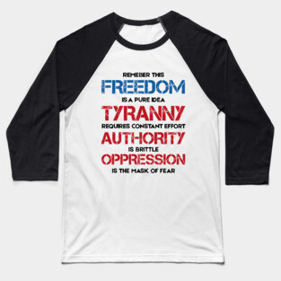 Freedom vs Tyranny – Nemik's Manifesto Baseball T-Shirt