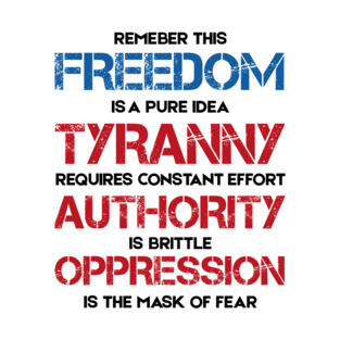 Freedom vs Tyranny – Nemik's Manifesto T-Shirt
