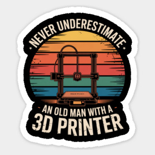 Old Man With A 3D Printer - 3D Printing Magnet