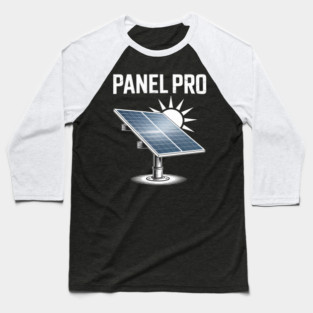 Solar Energy PANEL PRO Sun Power Funny Solar Baseball T-Shirt