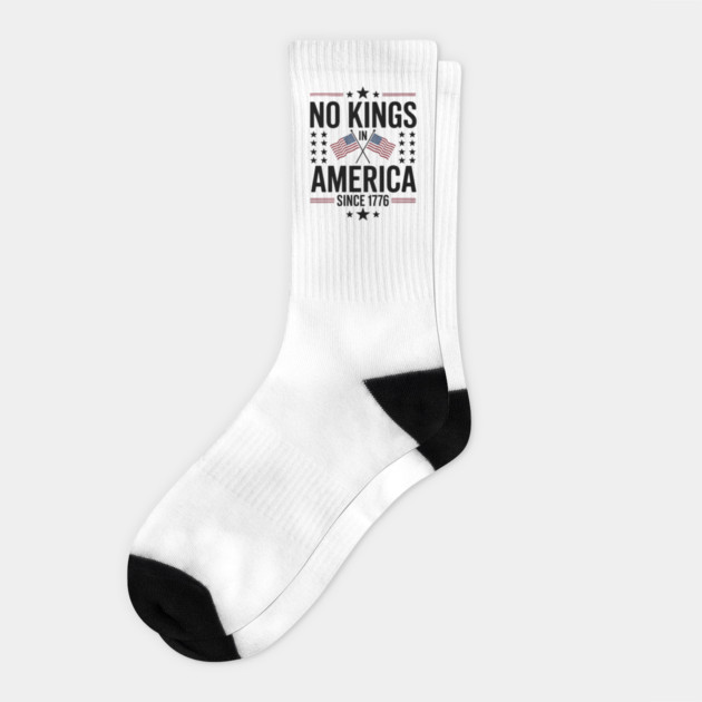 No-kings-in-america Socks by Creatifly Graphic Tees