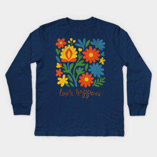 Lush Happens Floral Art – Bold Retro Flower Design Kids Long Sleeve T-Shirt