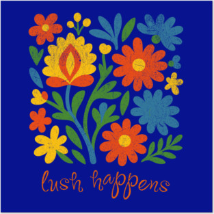 Lush Happens Floral Art – Bold Retro Flower Design Posters and Art