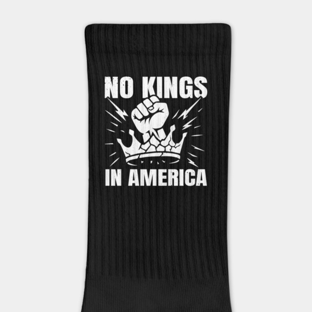 No Kings Today No Kings Tomorrow No Kings Ever | No Kings In America Parade Protest | Anti Trump No Kings Day by Tshirtiz