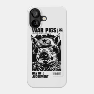 WAR PIGS Phone Case