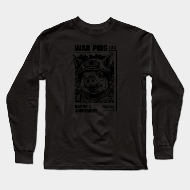 WAR PIGS Long Sleeve T-Shirt by artslaves