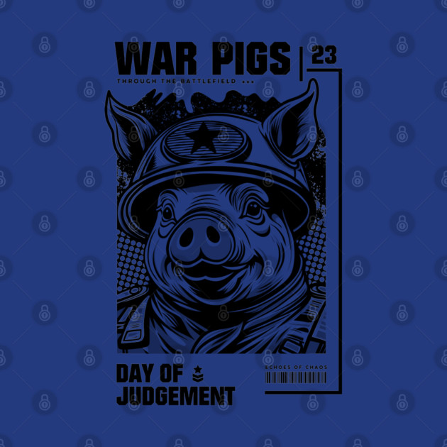 WAR PIGS by artslaves