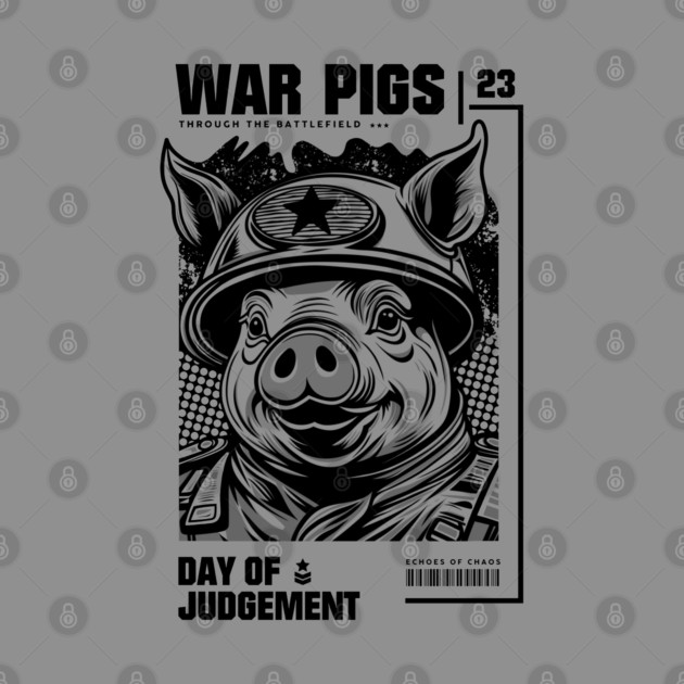 WAR PIGS by artslaves