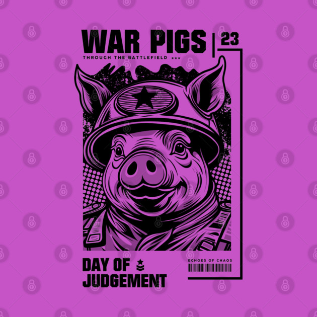 WAR PIGS by artslaves