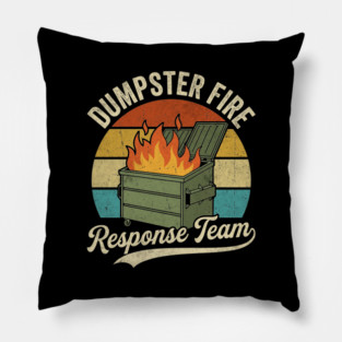 dumpster-fire-response-team Pillow