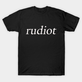Rudiot T-Shirt
