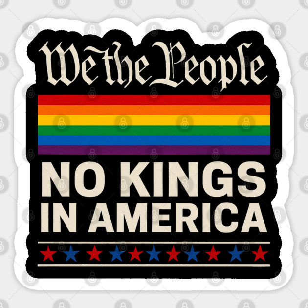 No-kings-in-america Sticker by Creatifly Graphic Tees