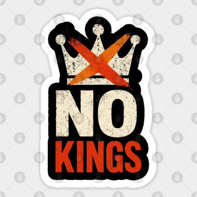 No-kings-in-america Sticker by Creatifly Graphic Tees
