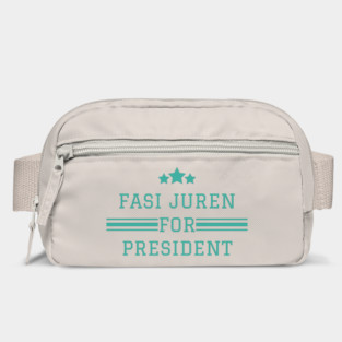 Fasi Juren for President Bag