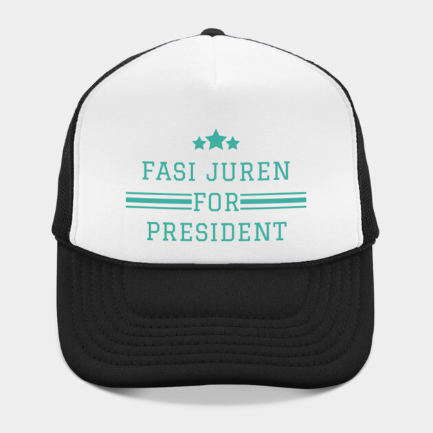 Fasi Juren for President by cwgrayauthor