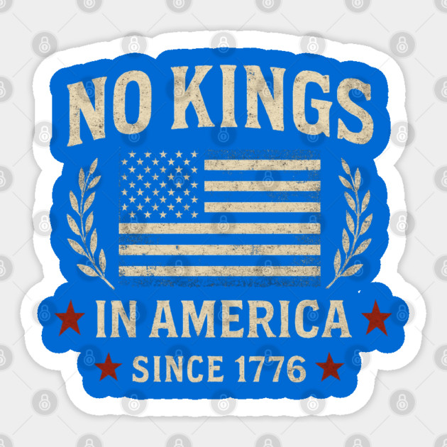 No-kings-in-america Sticker by Creatifly Graphic Tees