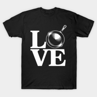 Cast Iron Love Cooking Frying Pan Chef Skillet T-Shirt