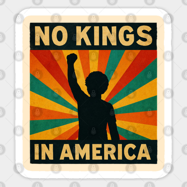 No-kings-in-america Sticker by Creatifly Graphic Tees