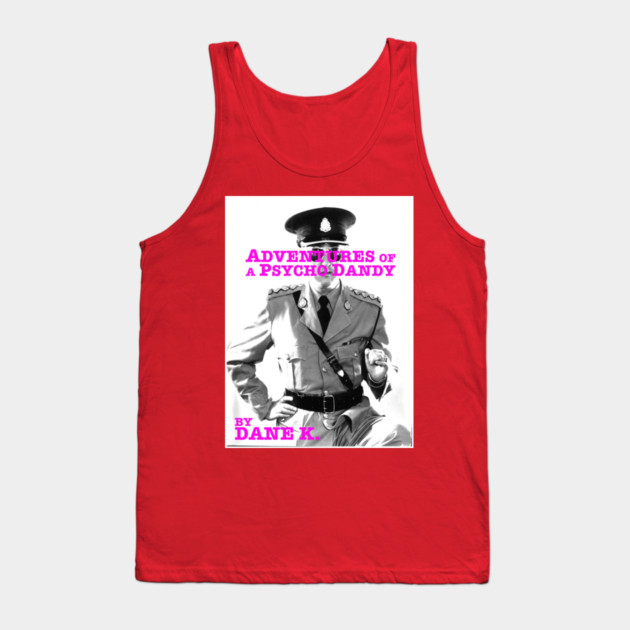 Psycho Dandy Tank Top by Margin's Store