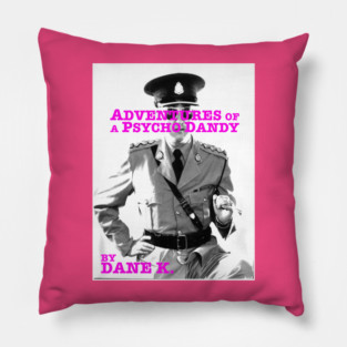Psycho Dandy Pillow