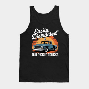 Easily Distracted By Old Pickup Trucks Tank Top