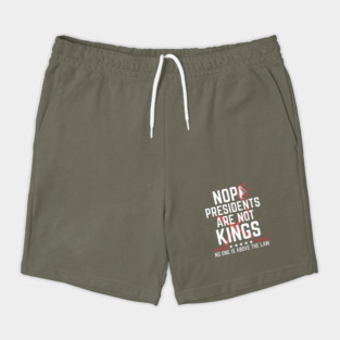 Presidents Are Not Kings No Kings in America Shorts