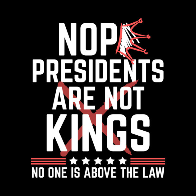 Presidents Are Not Kings No Kings in America by The WYLD Tribe