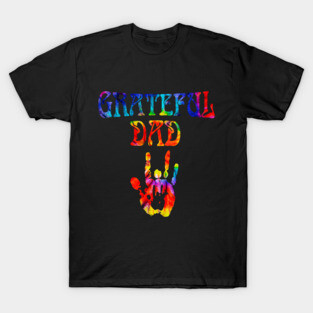 Grateful Dad Dad's Gratitude Tee Celebrate Fatherhood Father's Day T-Shirt