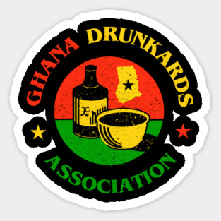 Ghana Drunkards Association Sticker