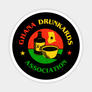 Ghana Drunkards Association Magnet