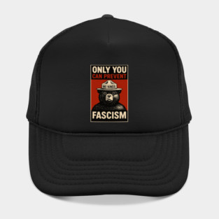 Only You Can Prevent Fascism Retro Smokey The Bear  Democracy Anti Trump Hat