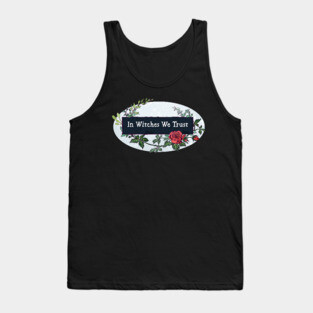 In Witches We Trust Tank Top