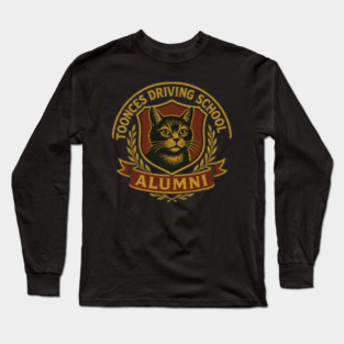 Toonces Driving School Alumni Long Sleeve T-Shirt