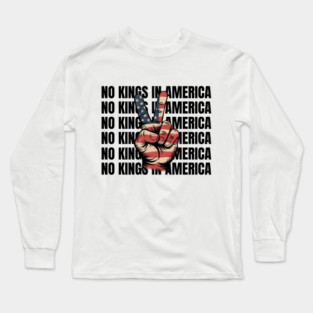 No-kings-in-america Long Sleeve T-Shirt