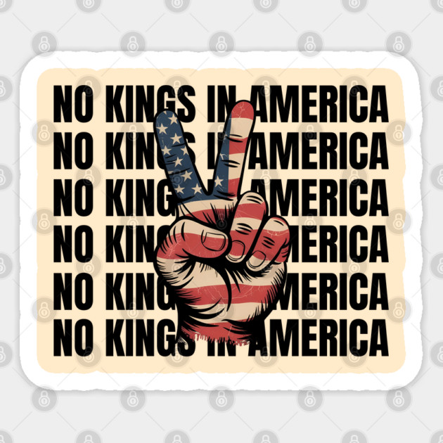 No-kings-in-america Sticker by Creatifly Graphic Tees