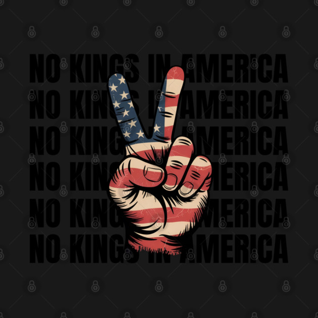 No-kings-in-america by Creatifly Graphic Tees