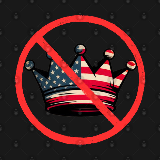 No-kings-in-america by Creatifly Graphic Tees