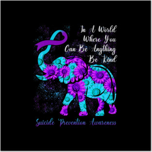 Be Kind Suicide Prevention Awareness Elephant Posters and Art