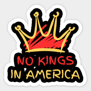 No-kings-in-america Sticker
