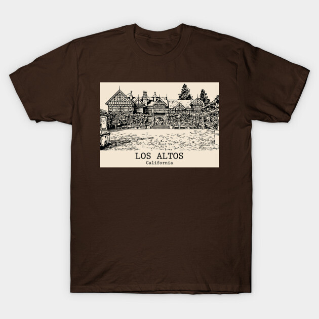 Los Altos – California T-Shirt by Lakeric
