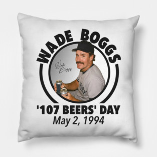 Wade Boggs '107 Beers Day' Pillow
