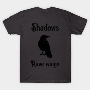 Shadows Have Wings – Dark Crow Silhouette Design T-Shirt