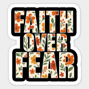 Faith Over Fear Christian Sticker